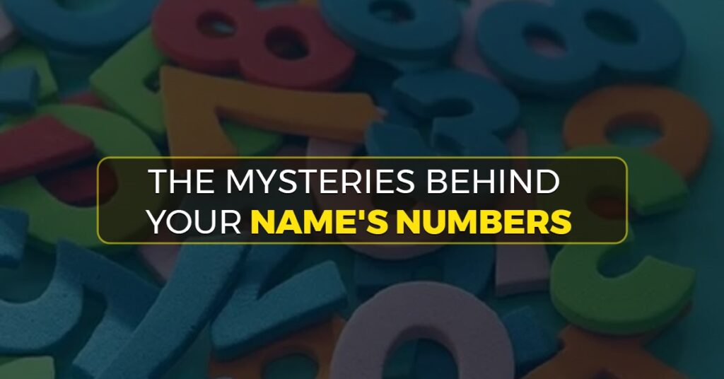 Mysteries Your Names Numbers