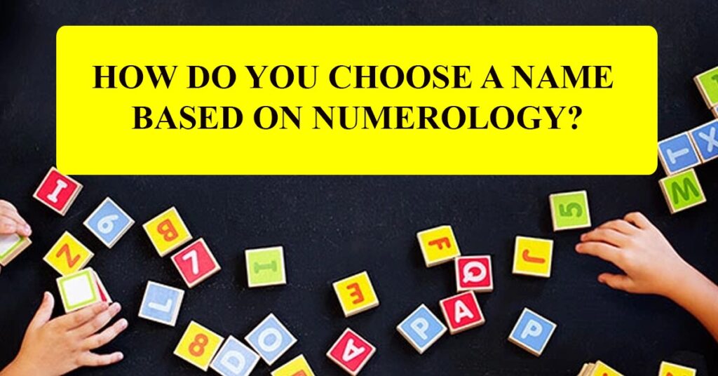 choose a name based on numerology
